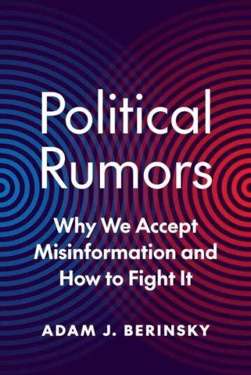 Political Rumors Av Adam J. Berinsky