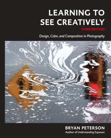 Learning To See Creatively, Third Edition Av B Peterson Learning To See Creatively, Third Edition Av B Peterson