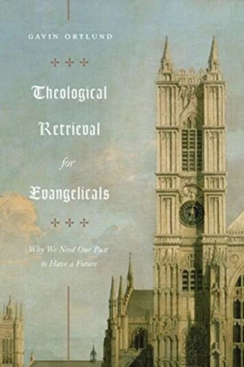 Theological Retrieval For Evangelicals Av Gavin Ortlund Theological Retrieval For Evangelicals Av Gavin Ortlund