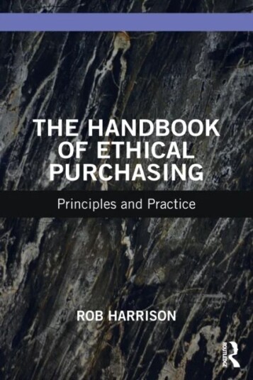 The Handbook Of Ethical Purchasing Av Rob Harrison