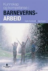 Kunnskap og kompetanse i barnevernsarbeid, Pent brukt bok med markeringer