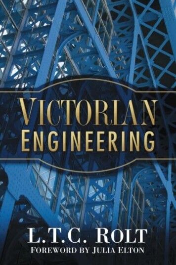 Victorian Engineering Av L T C Rolt
