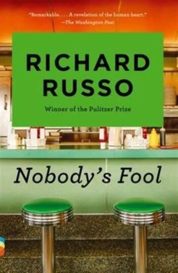 Nobody'S Fool Av Richard Russo Nobody'S Fool Av Richard Russo