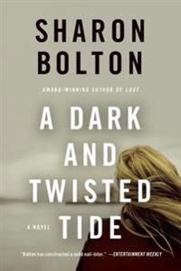Bolton Sharon A Dark and Twisted Tide