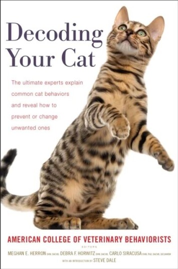 Decoding Your Cat Av American College Of Veterinary Behaviorists Decoding Your Cat Av American College Of Veterinary Behaviorists