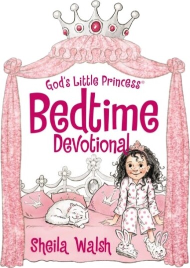 God's Little Princess Bedtime Devotional God's Little Princess Bedtime Devotional