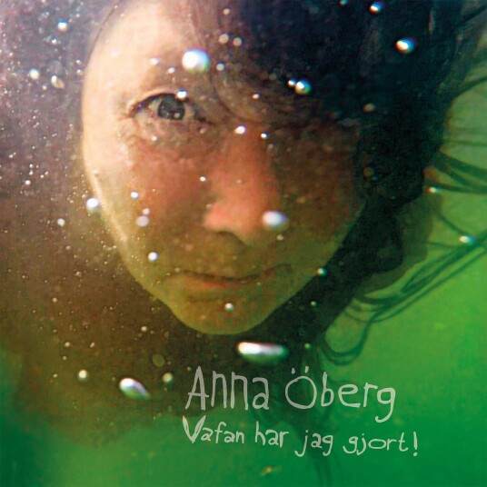Anna Öberg Vafan Har Jag Gjort! LP/Vinyl