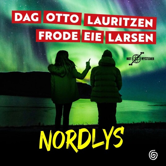 Nordlys Av Frode Eie Larsen, Dag Otto Lauritzen