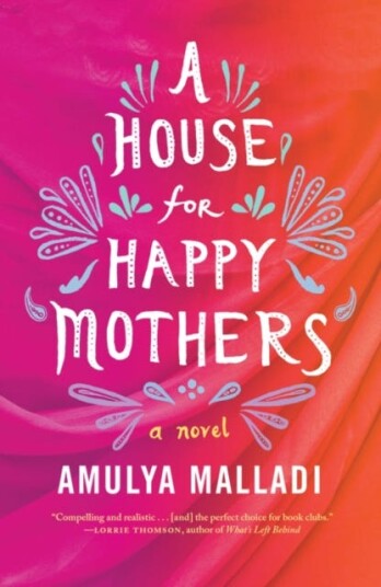 A House for Happy Mothers  A Novel
