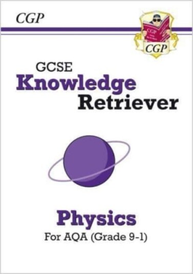 Gcse Physics Aqa Knowledge Retriever Av Cgp Books