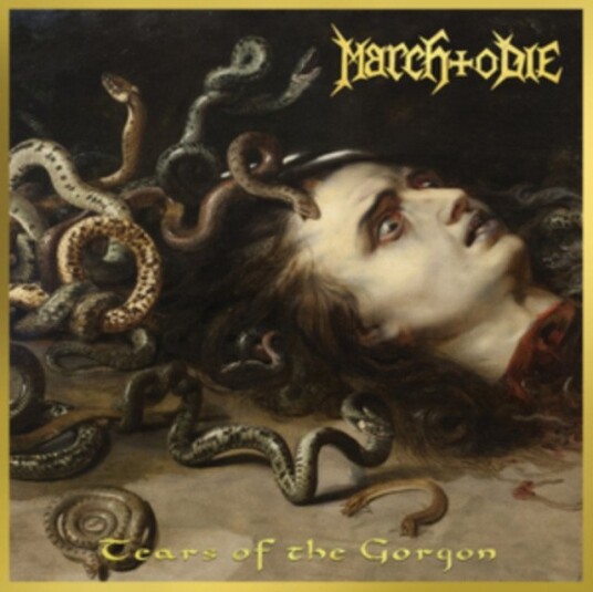 March to Die Tears Of The Gorgon CD