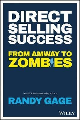 Direct Selling Success From Amway to Zombies
