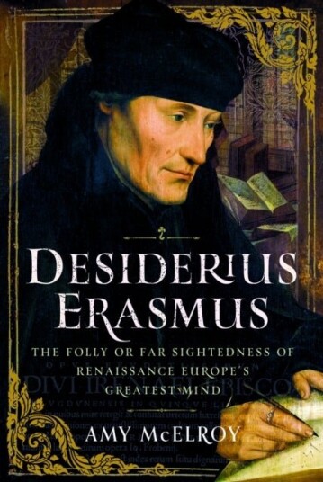 Desiderius Erasmus Desiderius Erasmus