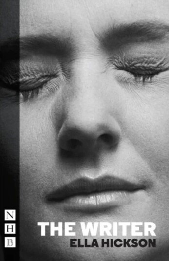 The Writer Av Ella Hickson The Writer Av Ella Hickson