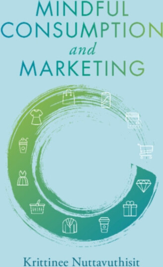 Mindful Consumption and Marketing