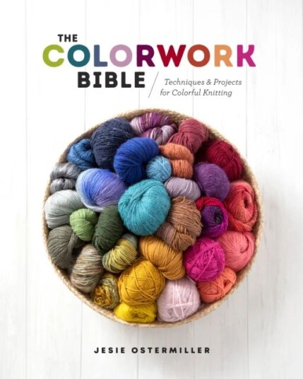 The Colorwork Bible Av Jesie Ostermiller