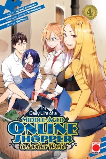The Daily Life of a Middle Aged Online Shopper In Another World Volume 4