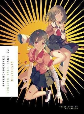 Bakemonogatari, Part 2 Av Nisioisin Bakemonogatari, Part 2 Av Nisioisin