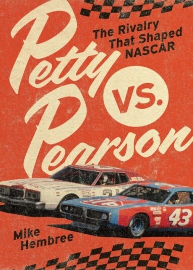 Petty vs. Pearson The Rivalry That Shaped NASCAR Petty vs. Pearson The Rivalry That Shaped NASCAR
