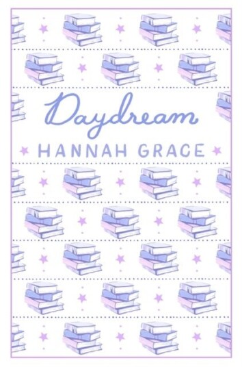 Daydream: Deluxe Edition Hardcover Daydream: Deluxe Edition Hardcover