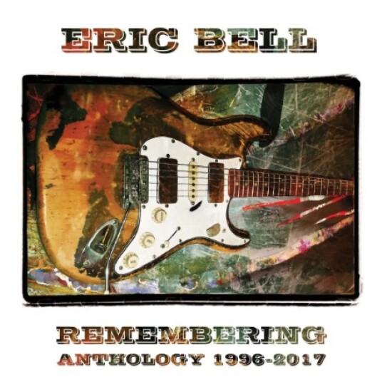 Eric Bell Remembering Anthology 19962017 CD