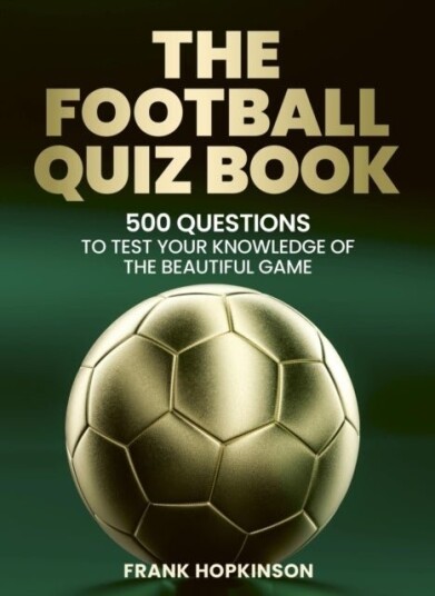 The Football Quiz Book The Football Quiz Book