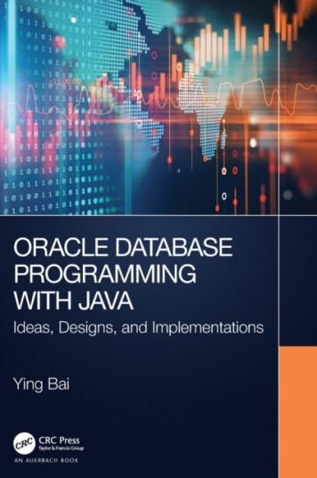 Oracle Database Programming with Java Ideas, Designs, and Implementations