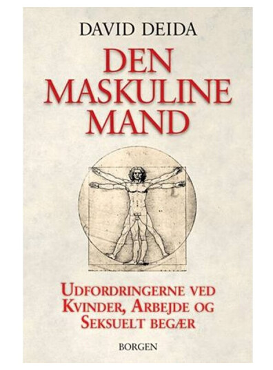 Den Maskuline Mand | David Deida | Språk: Dansk Den Maskuline Mand | David Deida | Språk: Dansk