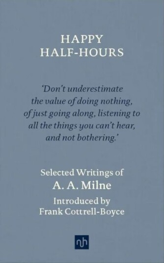 Happy Half Hours Av A.A. Milne Happy Half Hours Av A.A. Milne