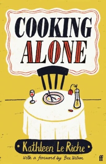 Cooking Alone Av Kathleen Le Riche