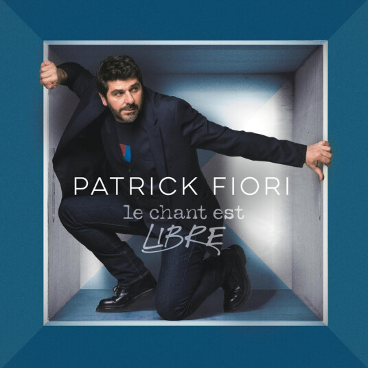 Patrick Fiori Le Chant Est Libre CD