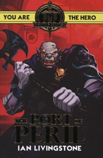 Fighting Fantasy: The Port Of Peril Av Ian Livingstone