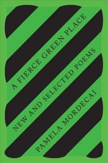 A Fierce Green Place Av Pamela Mordecai A Fierce Green Place Av Pamela Mordecai