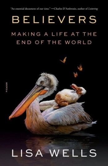 Believers Making a Life at the End of the World