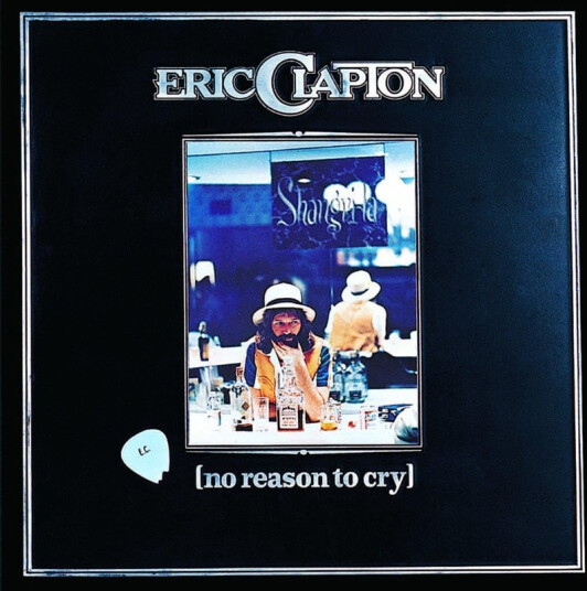 Eric Clapton No Reason To Cry CD