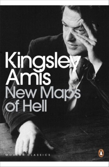 New Maps Of Hell Av Kingsley Amis New Maps Of Hell Av Kingsley Amis