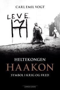 Heltekongen Haakon Av Carl Emil Vogt