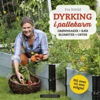 Dyrking I Pallekarm Av Eva Robild