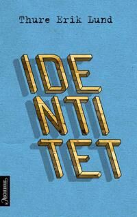 Lund Thure Erik Identitet