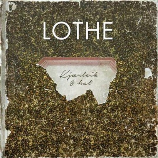 Lothe Kjærleik Og Hat CD Lothe Kjærleik Og Hat CD