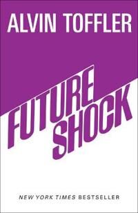 Future Shock Av Alvin Toffler