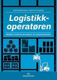 Logistikkoperatøren Av Charles F. Galaasen, Einar Spurkeland
