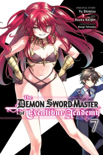 The Demon Sword Master of Excalibur Academy, Vol. 7 (manga) The Demon Sword Master of Excalibur Academy, Vol. 7 (manga)