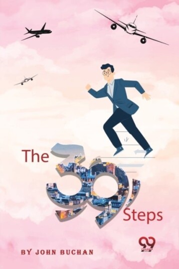 The Thirty Nine Steps The Thirty Nine Steps