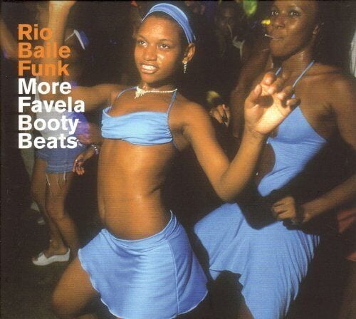 MediaTronixs Rio Baile Funk: More Favela Booty Beats CD (2006) Pre-Owned
