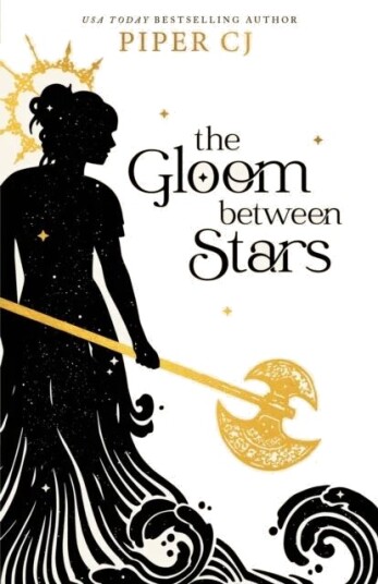 The Gloom Between Stars Av Piper Cj