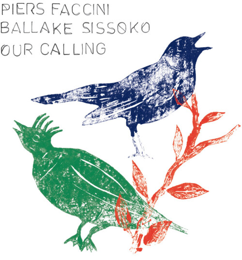 Piers Faccini Our Calling CD