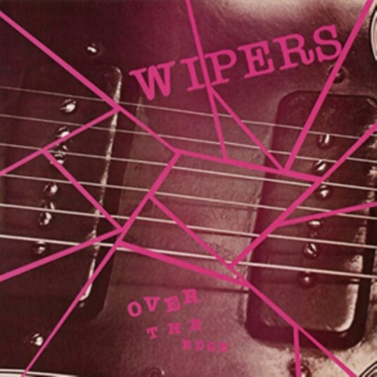 Wipers  Over The Edge  LP/Vinyl