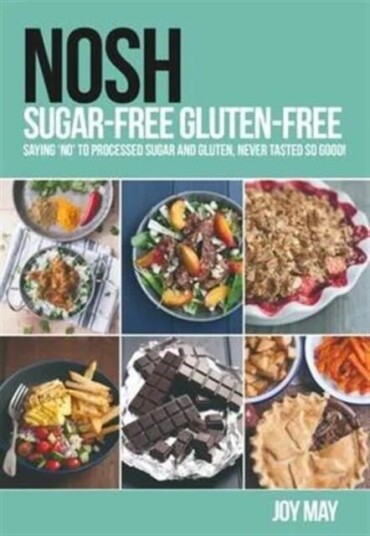 Nosh Sugar-Free Gluten-Free Av Joy May