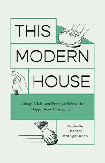 This Modern House Av Jennifer Mcknight-Trontz